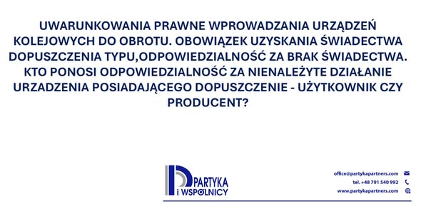 Wymogi prawne dla urządzeń kolejowych.